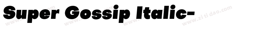 Super Gossip Italic字体转换